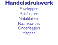 Handelsdrukwerk Enveloppen Briefpapier Notablokken Naamkaartjes Onderleggers Mappen ...